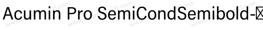 Acumin Pro SemiCondSemibold字体转换